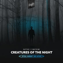 Creatures Of The Night (Official Hardshift 2021 Anthem)