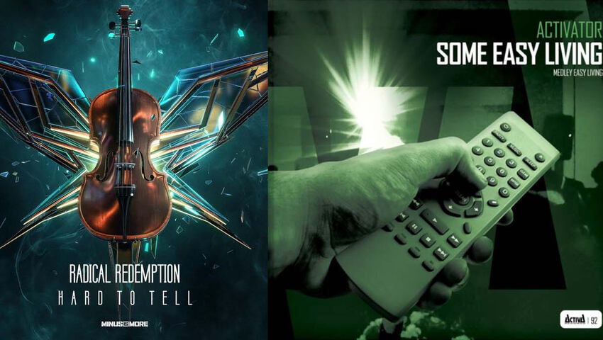 Release Radar: Radical Redemption - "Hard To Tell" & Activator - "Some Easy Living"