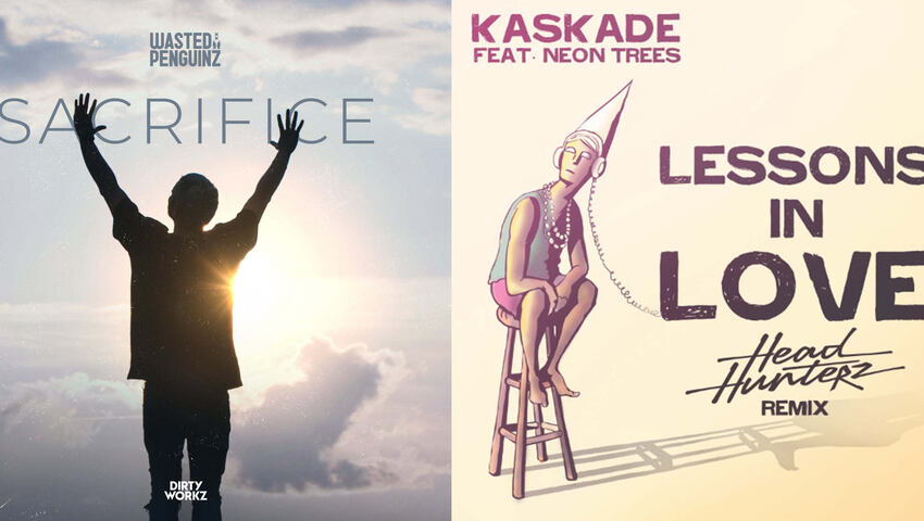 Release Radar: Wasted Penguinz - "Sacrifice" & Kaskade - "Lessons In Love (Headhunterz Remix)"