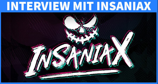 Interview mit INSANIAX