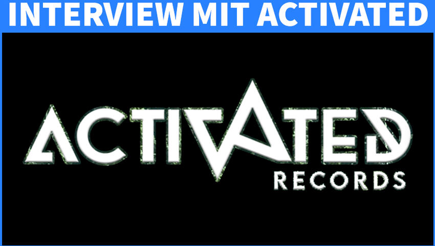 Interview mit Activated