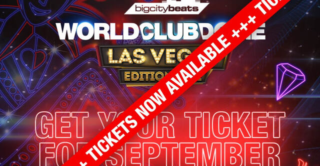 BigCityBeats World Club Dome Las Vegas Edition und Tomorrowland sorgen für Event-Wochenende des Jahres