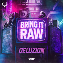 Bring It Raw