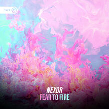 Fear To Fire