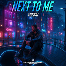 Next To Me