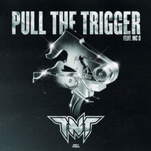 PULL THE TRIGGER