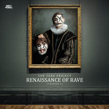 Renaissance of Rave