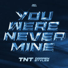 You Were Never Mine