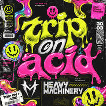 TRIP ON ACID