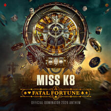 Fatal Fortune (Official Dominator 2026 Anthem)