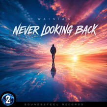 Never Looking Back