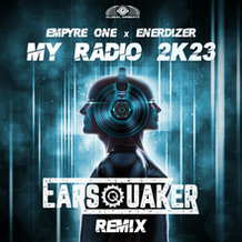 My Radio 2k23 (Earsquaker Remix)