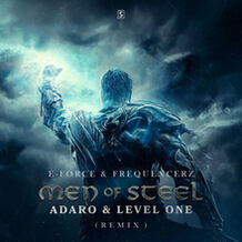 Men Of Steel (Adaro & Level One Remix)