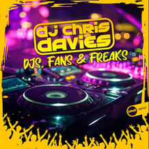 DJs, Fans, & Freaks