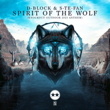 Spirit Of The Wolf (Knockout Outdoor 2023 Anthem)