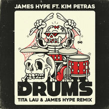Drums (Tita Lau & James Hype Remix)