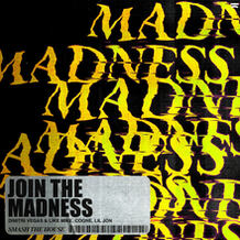 Join The Madness