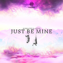Just Be Mine