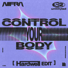 Control Your Body (Hardwell Edit)