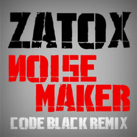 Noise Maker (Code Black Remix)