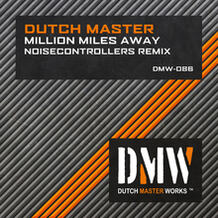 Million Miles Away (Noisecontrollers Remix)