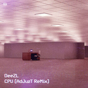 CPU (Adjuzt Remix)
