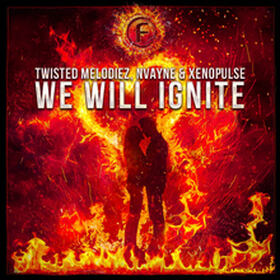 We Will Ignite