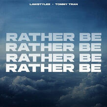 Rather Be