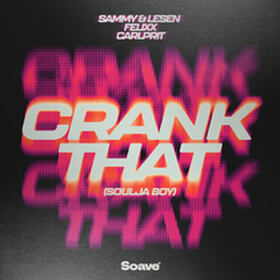 Crank That (Soulja Boy)