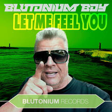 Let Me Feel You