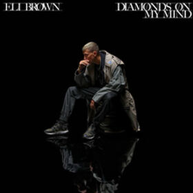 Diamonds On My Mind