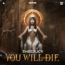 You Will Die