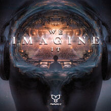 We Imagine It