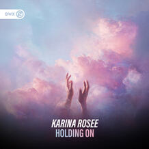 Holding On