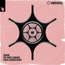 Love Shines Through - Ehren Stowers Remix