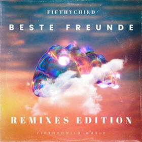 Beste Freunde (Remixes Edition)
