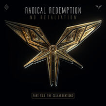No Retaliation: Pt. 2: The Collaborations