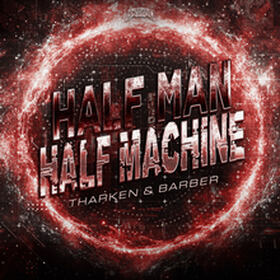 Half Man, Half Machine