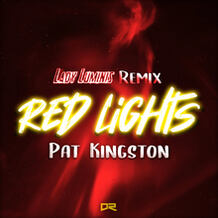 Red Lights (Lady Luminis Remix)