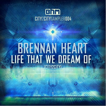 Life That We Dream Of (City2City) 