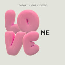 Love Me