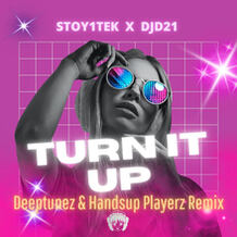 Turn It Up (Deeptunez & Handsup Playerz Remix)