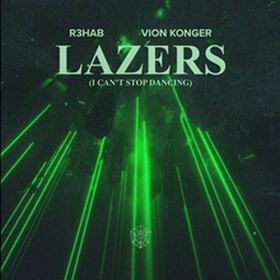 Lazers (I Can't Stop Dancing)