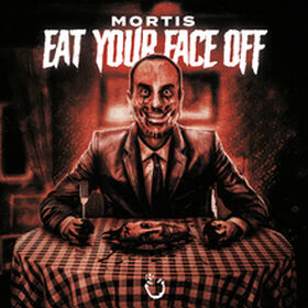 Eat Your Face Off