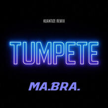Tumpete (Kuantize Remix)