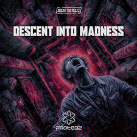 Descent Into Madness