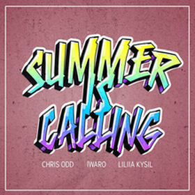 Summer Is Calling