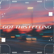 Got This Feeling
