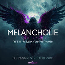Melancholie Der Engel (DJ T.H. & Miss Cortex Remix)