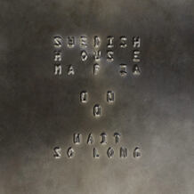 Wait So Long (Why Do I Have To)